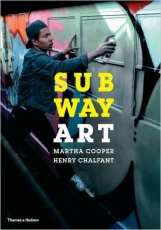 Publication and Talk: Henry Chalfant to give talk on his new edition of "Subway Art" at 92Y