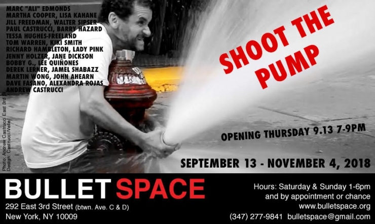 Exhibition: Shoot The Pump at Bullet Space